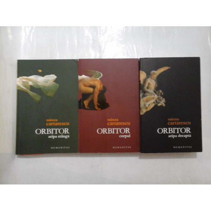 ORBITOR - MIRCEA CARTARESCU (3 Volume)